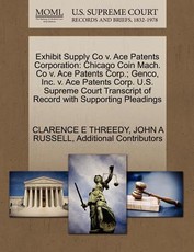 Exhibit Supply Co V. Ace Patents Corporation