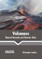 Volcanoes: Natural Hazards and Disaster Risks