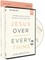 Jesus Over Everything Study Guide with DVD