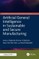 Artificial General Intelligence in Sustainable and Secure Manufacturing