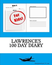 Lawrence's 100 Day Diary