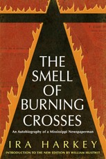 The Smell of Burning Crosses