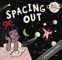 Spacing Out