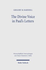 The Divine Voice in Paul's Letters