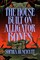 The House Built on Alligator Bones