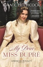 My Dear Miss DuprÃ©