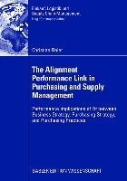 The Alignment Performance Link in Purchasing and Supply Management