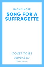 Song for a Suffragette
