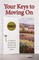 Your Keys to Moving On