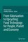 From Valorization to Upcycling: Food Technology for People, Planet and Economy