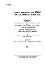 Addressing primary care access and workforce challenges