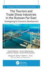 The Tourism and Trade Show Industries in the Russian Far East