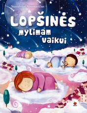 Lopšinės mylimam vaikui