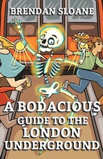 A Bodacious Guide To The London Underground