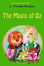 The Magic of Oz