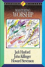 Mastering Worship