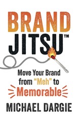 Brandjitsu(tm)