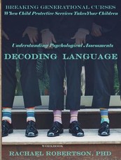 Understanding Psychological Assessments and Decoding Language