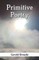 Primitive Poetry