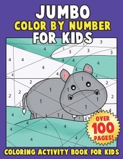 JUMBO Color By Number for Kids