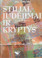 Stiliai, judėjimai ir kryptys