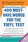 400 Must Have Words for the TOEFL