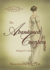 Abandoned Countess: Abigail's Story