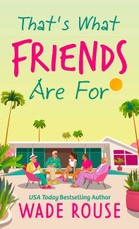 That's What Friends Are for