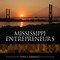 Mississippi Entrepreneurs