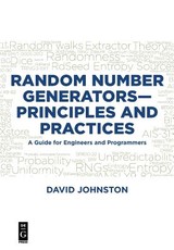 Random Number Generators--Principles and Practices