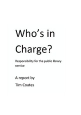 Who's in Charge? Responsibility for the Public Library Service