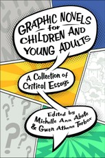 Graphic Novels for Children and Young Adults