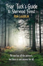 Friar Tuck's Guide to Sherwood Forest