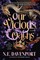 Our Vicious Oaths