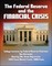 Federal Reserve and the Financial Crisis: College Lectures by Federal Reserve Chairman Ben Bernanke - Roaring 20s, Great Depression, 1929 Stock Market Crash, 2008 Panic