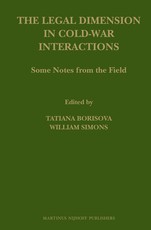 The Legal Dimension in Cold War Interactions