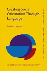 Creating Social Orientation Through Language