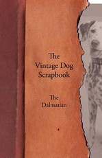 The Vintage Dog Scrapbook - The Dalmatian