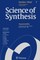 Science of Synthesis: Houben-Weyl Methods of Molecular Transformations  Vol. 7