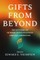 Gifts from Beyond