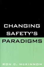 Changing Safety's Paradigms