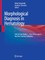Morphological Diagnosis in Hematology