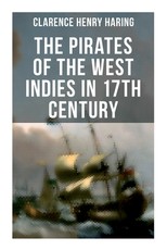 The Pirates of the West Indies in 17th Century