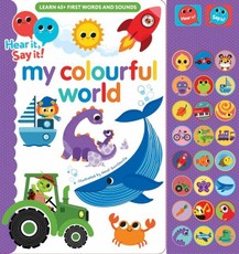 Hear It Say It: My Colourful World