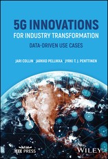 5g Innovations for Industry Transformation