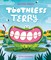 Toothless Terry