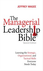 Managerial Leadership Bible, The