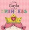 Today Gayla Will Be a Princess