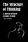 Structure of Thinking
