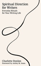 Spiritual Direction for Writers